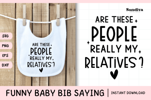 Funny Baby Bib Quote SVG 2 Graphics for Crafts