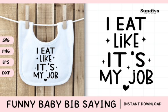 Funny Baby Bib Quote SVG 20 for Graphics and Crafts