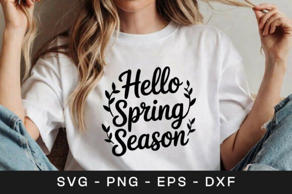Hello Spring Season Floral Quote SVG PNG Graphics & Crafts