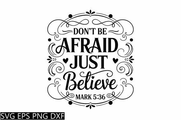 Just Believe SVG Graphics for Crafts and Creatives