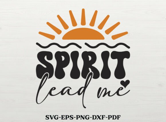 Spirit Lead Me SVG Christian Quote SVG Review