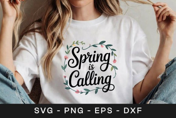 Spring is Calling Floral Quote SVG PNG for Graphics and Crafts